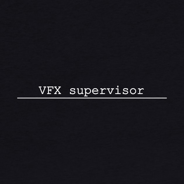 VFX supervisor by NotComplainingJustAsking